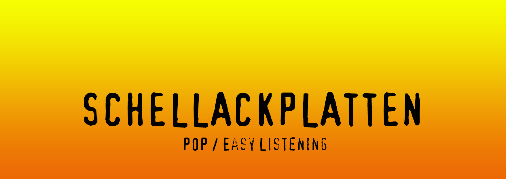 Schellackplatten der Kategorie Pop / Easy Listening