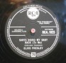 Elvis Presley /  Santa Claus Is Back In  Town & Santa Bring my Baby Back (To Me) / (1957) / E-