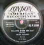 Ricky Nelson / Believe What You Say & My Bucket`s Got A Hole In It (1958) / E+