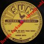 Warren Smith / Rock`n Roll Ruby & I`d Rather Be Safe Than Sorry (1956) / N