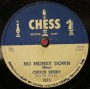 Chuck Berry / No Money Down & The Downbound Train (1955) / V